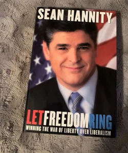 Let Freedom Ring Signed First Edition
