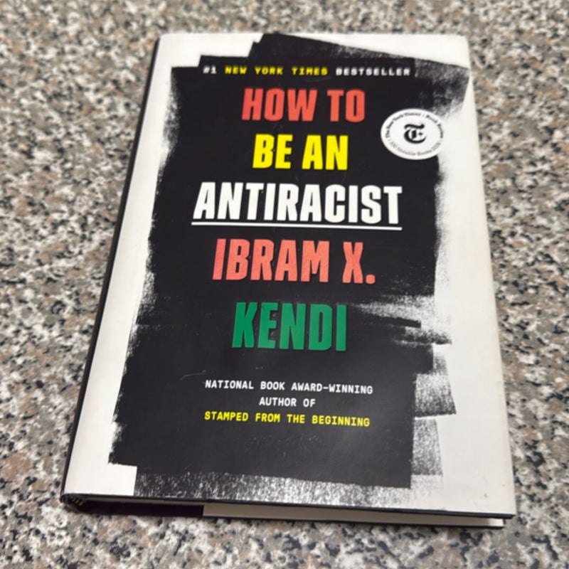 How to Be an Antiracist