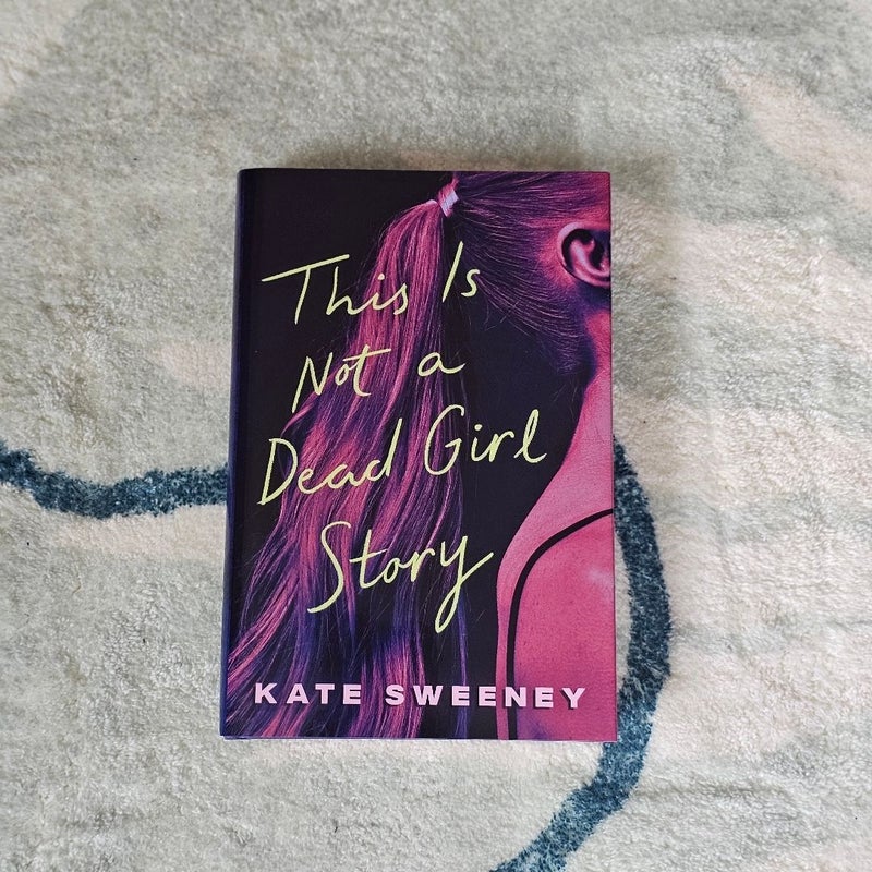 This Is Not a Dead Girl Story