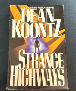 Strange Highways