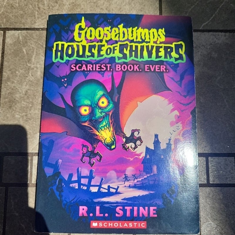 Scariest. Book. Ever. (Goosebumps House of Shivers #1)