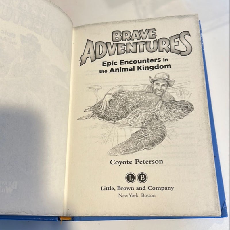 Epic Encounters in the Animal Kingdom (Brave Adventures Vol. 2)