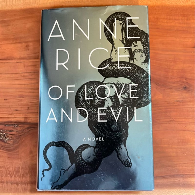 Of Love and Evil