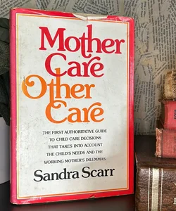 Mother Care-Other Care