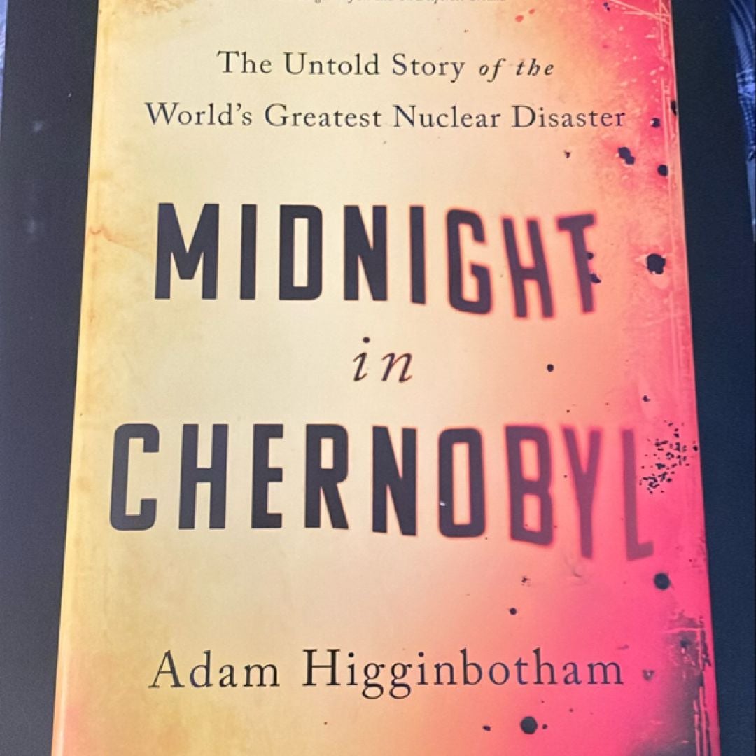 Midnight in Chernobyl