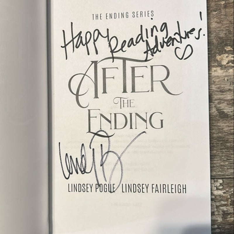 After the Ending (the Ending Series, #1) SIGNED