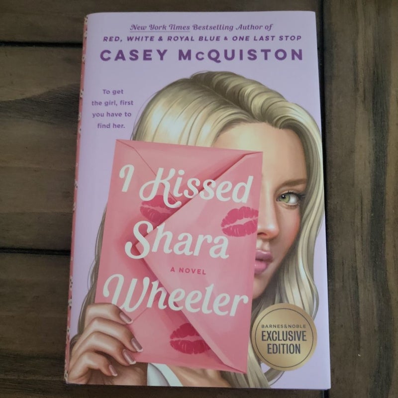 I Kissed Shara Wheeler
