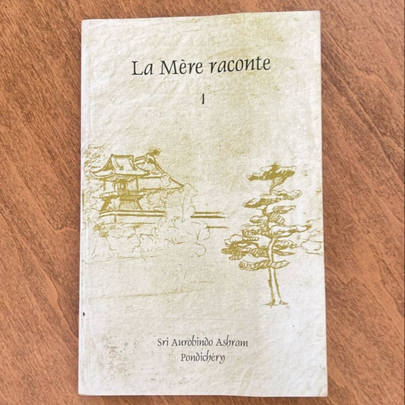 La mere raconte 1