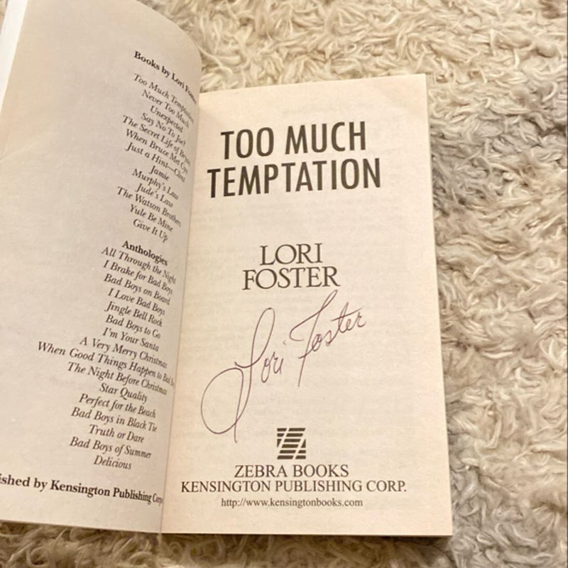 Too Much Temptation (Signed)