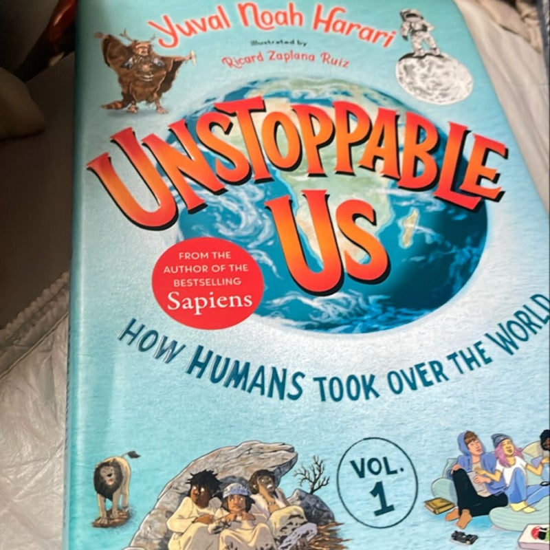 Unstoppable Us, Volume 1: How Humans Took over the World