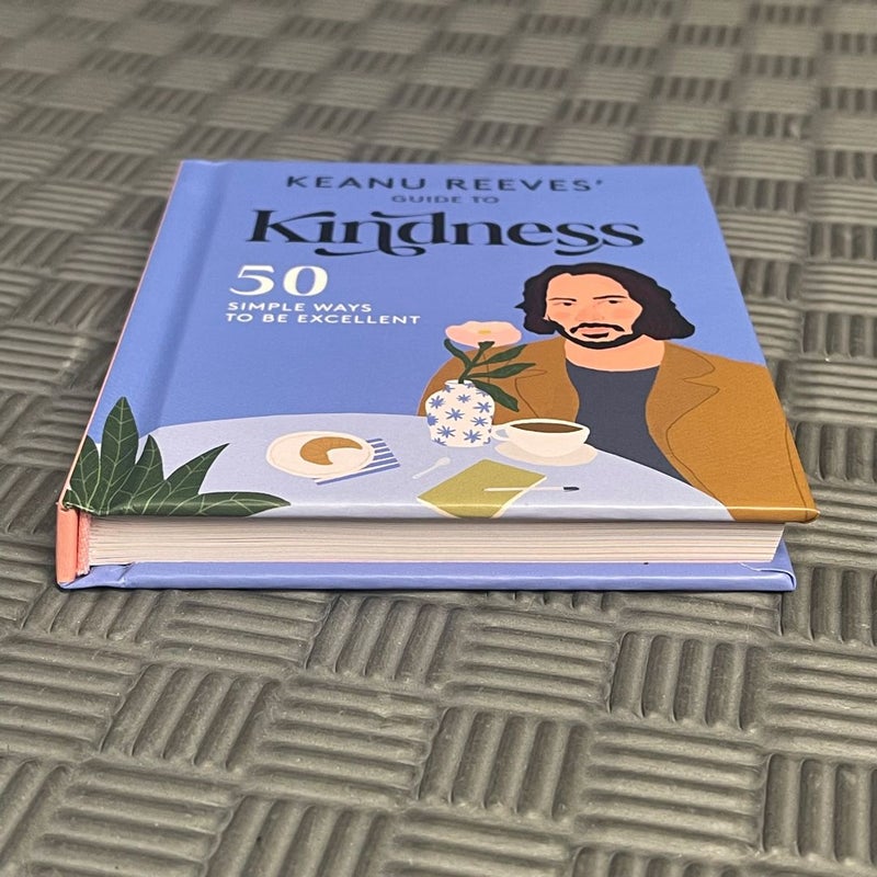 Keanu Reeves' Guide to Kindness *OSI*