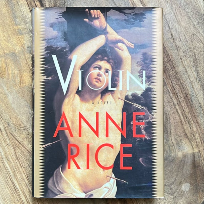 Violin (The Vampire Chronicles) FIRST EDITION 