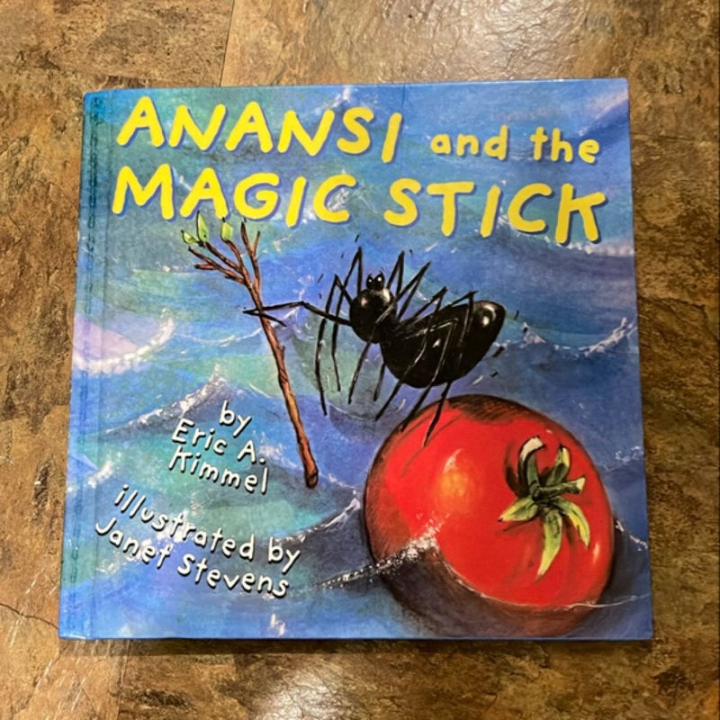 Anansi and the Magic Stick