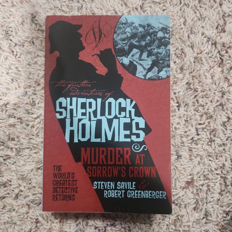 The Further Adventures of Sherlock Holmes - Murder at Sorrow's Crown