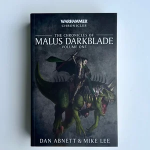 The First Chronicle of Malus Darkblade