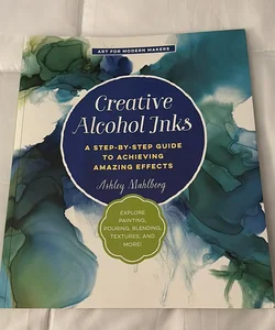 Creative Alcohol Inks
