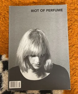Riot Of Perfume 