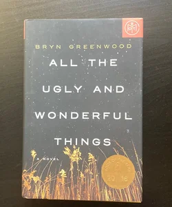 All the Ugly and Wonderful Things