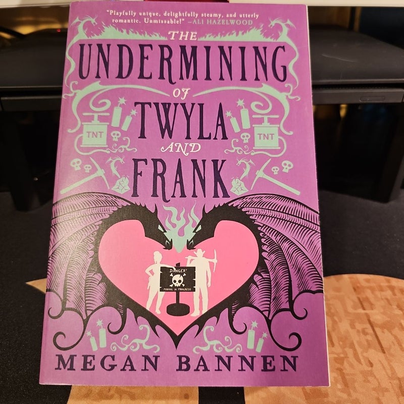 The Undermining of Twyla and Frank