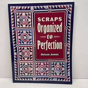 Scraps Organized to Perfection