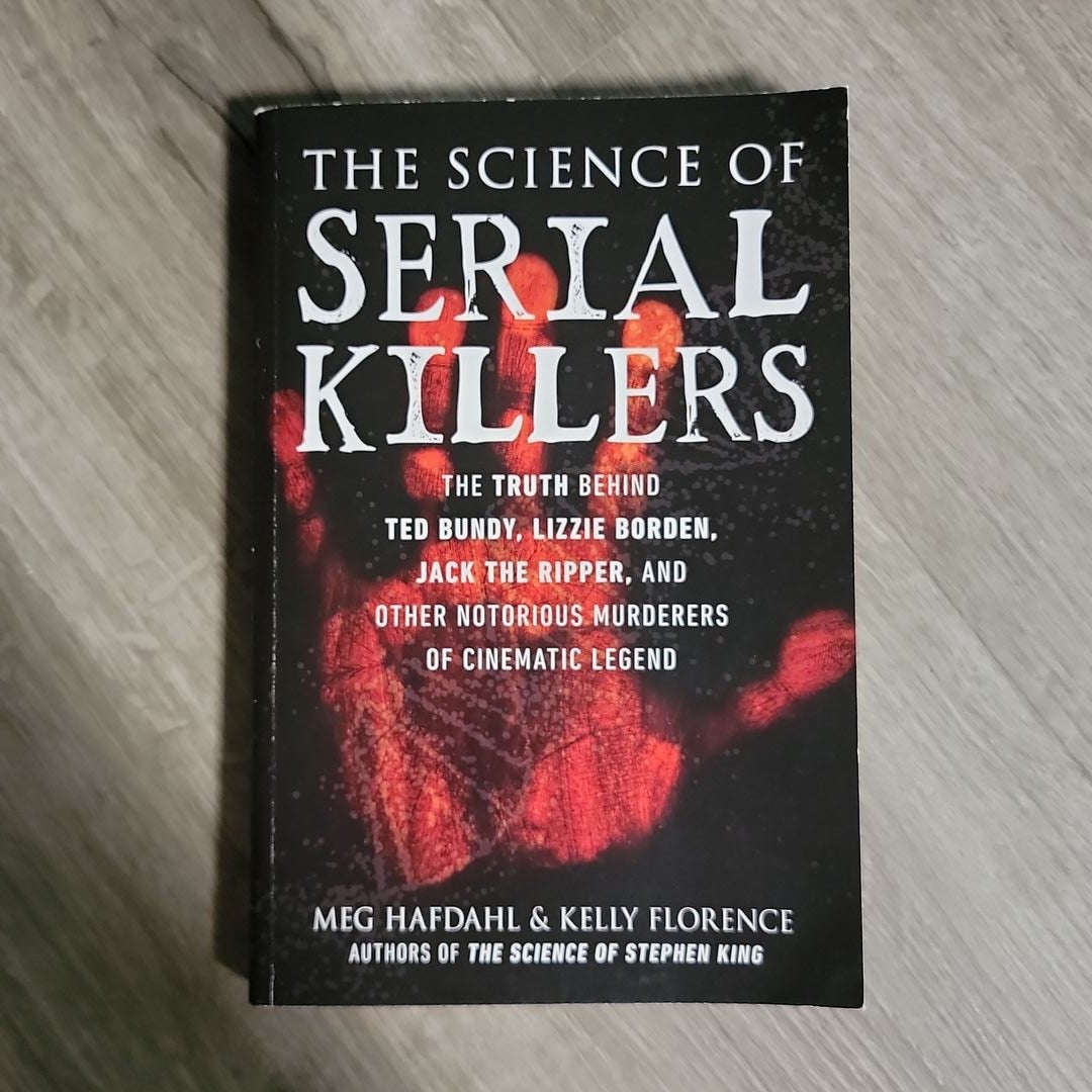 The Science of Serial Killers