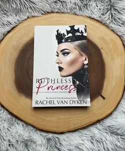 Ruthless Princess (Signed)