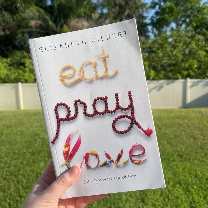 Eat Pray Love 10th-Anniversary Edition