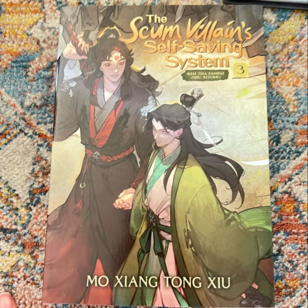 The Scum Villain's Self-Saving System: Ren Zha Fanpai Zijiu Xitong (Novel) Vol. 3