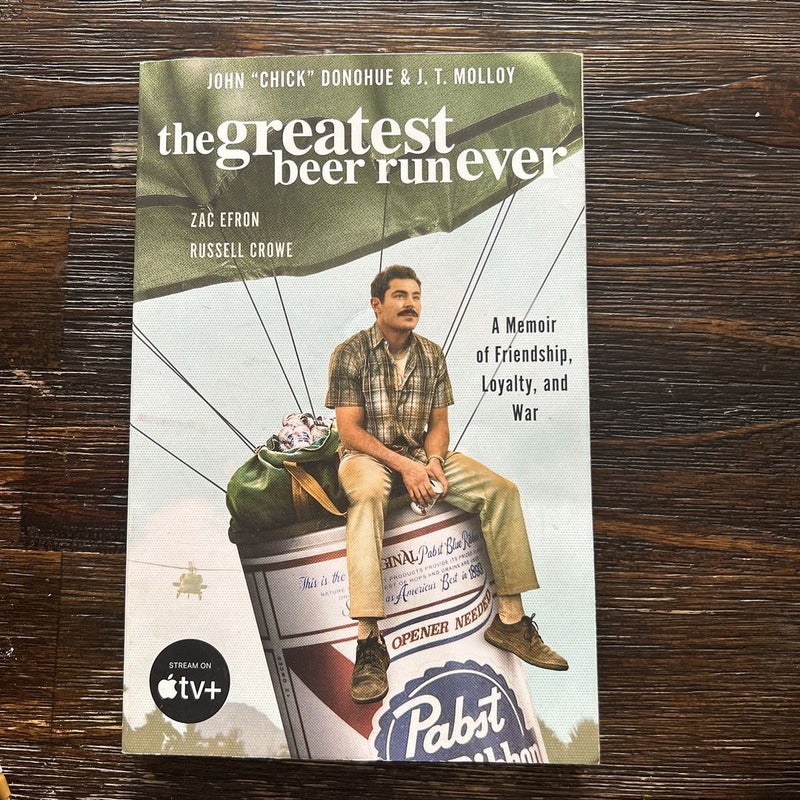 The Greatest Beer Run Ever [Movie Tie-In]