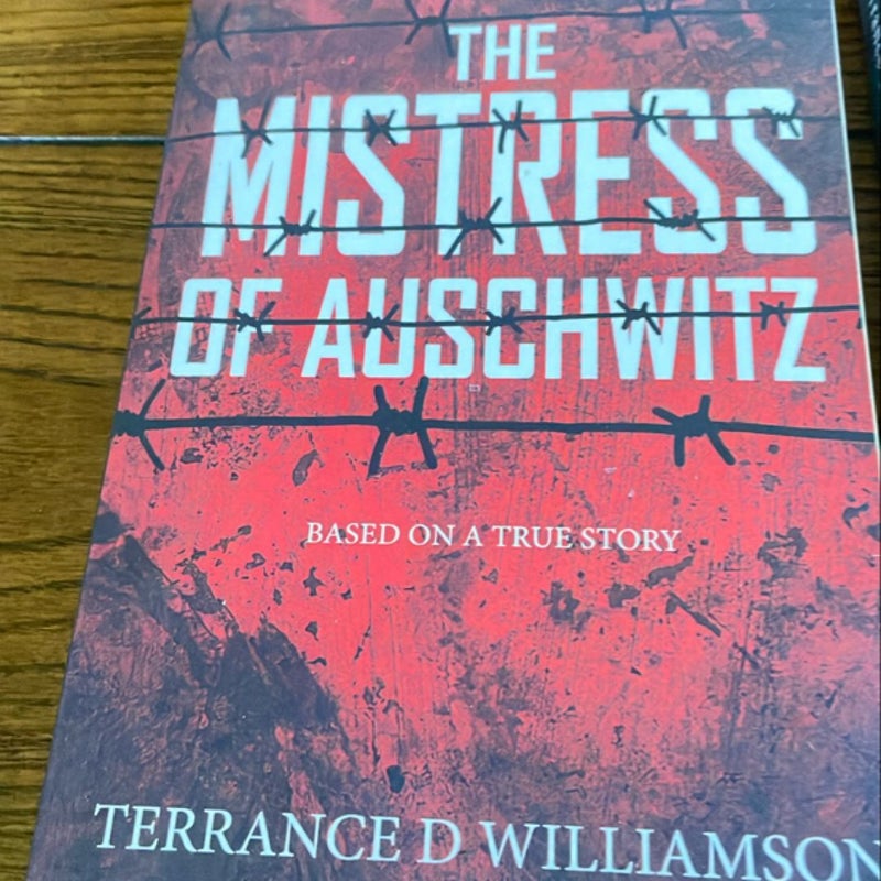 The Mistress of Auschwitz