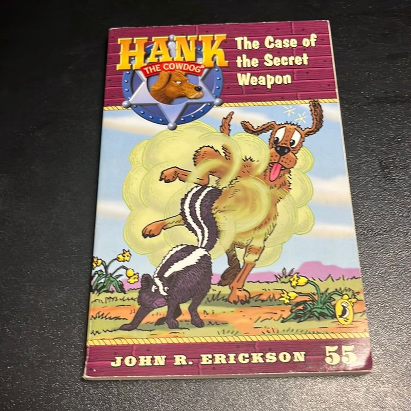 Hank the Cowdog - The Case of the Secret Weapon
