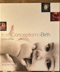 From Conception to Birth