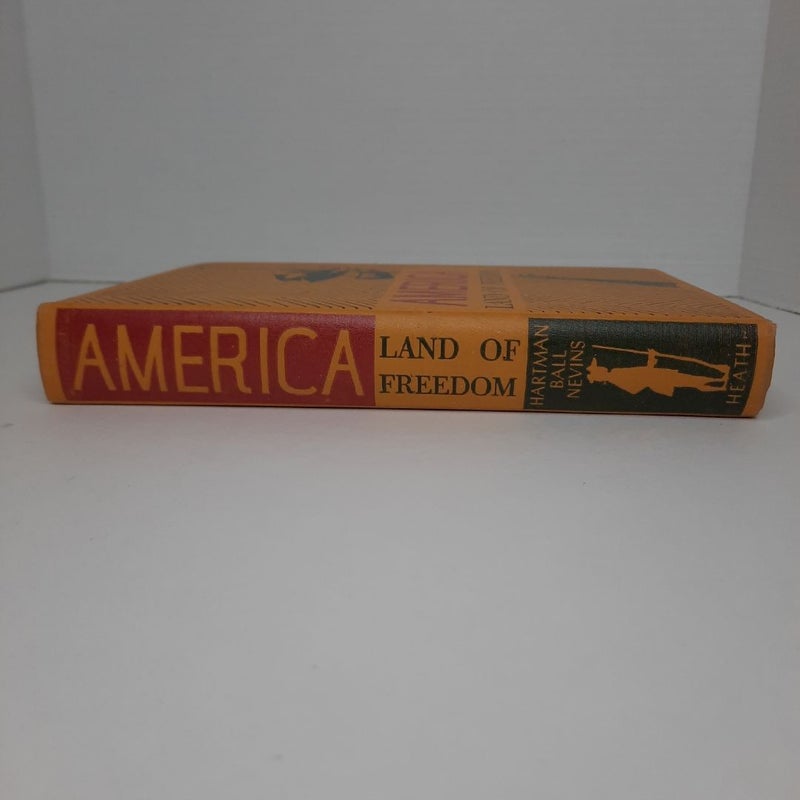 America Land of Freedom Gertrude Hartman 1952 History on the March 2nd Edition