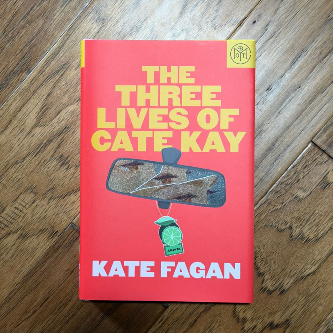 The Three Lives of Cate Kay- BOTM Edition