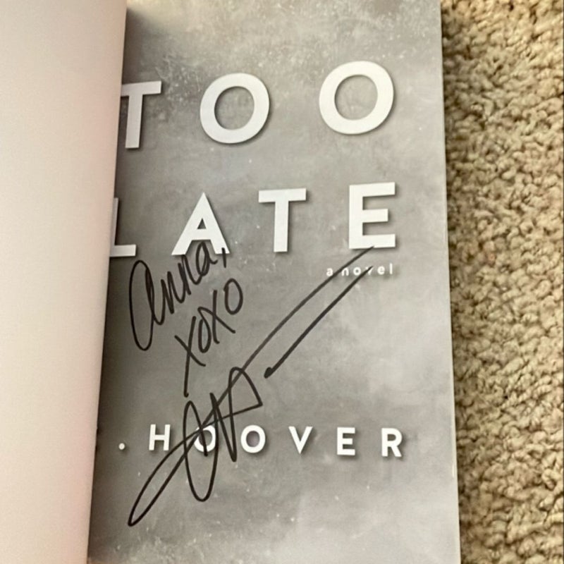 Too Late (signed by the author)