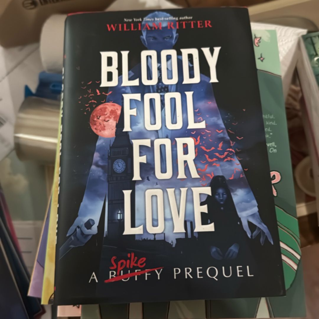 Bloody Fool for Love