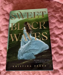 Sweet Black Waves