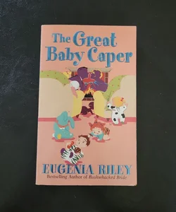 The Great Baby Caper