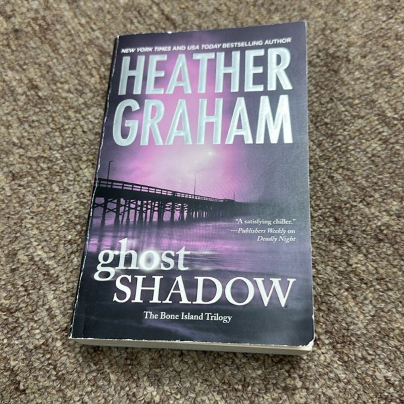 Ghost Shadow