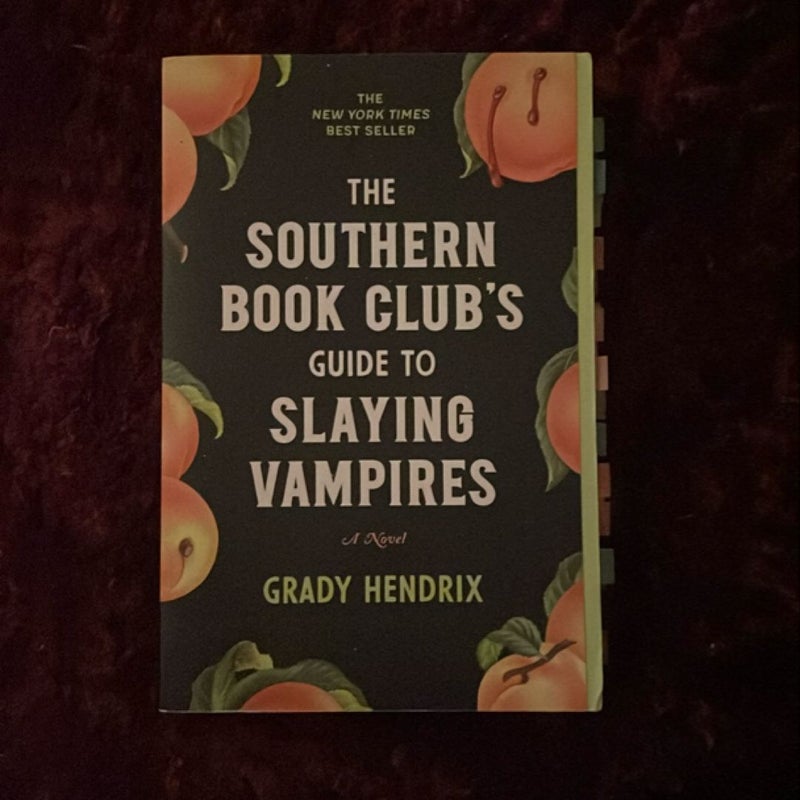 The Southern Book Club's Guide to Slaying Vampires ANNOTATED