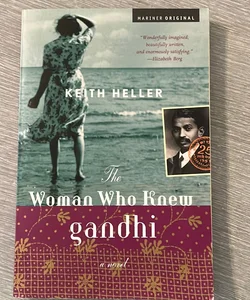 The Woman Who Knew Gandhi