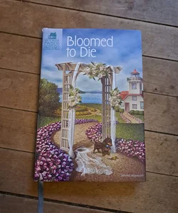 Bloomed to Die