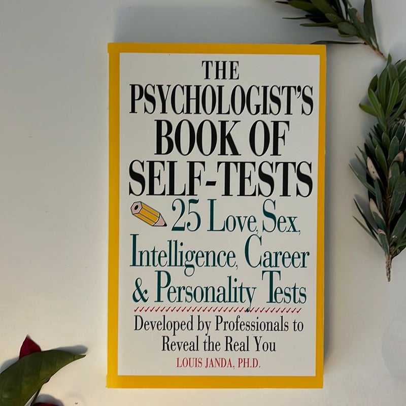 The Psychologist's Book of Self-Tests