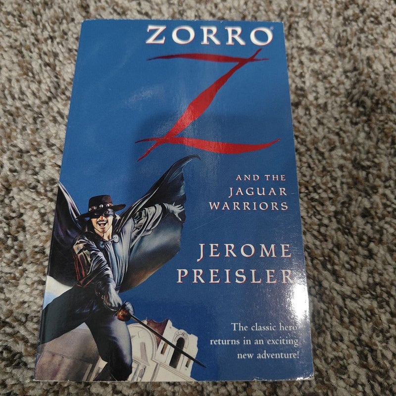 Zorro and the Jaguar Warriors