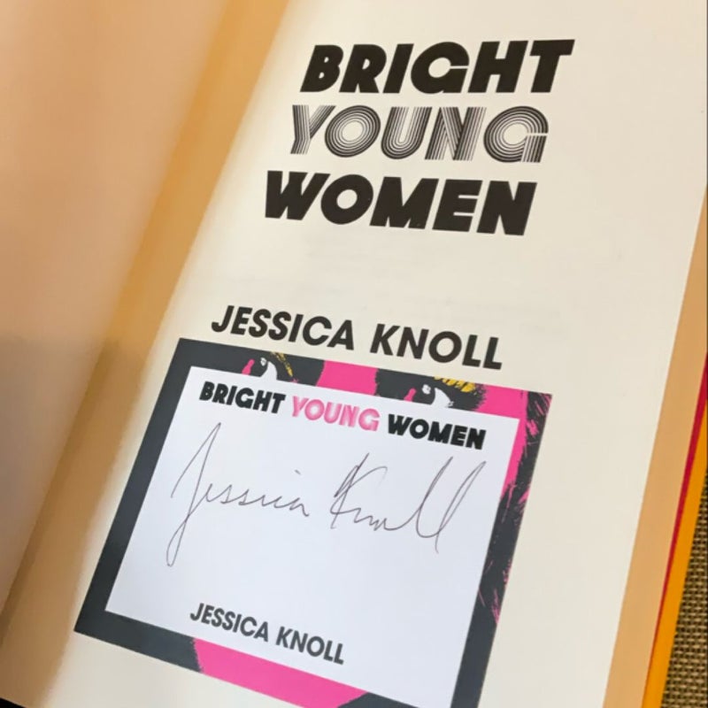 Bright Young Women( NEW ) SIGNED