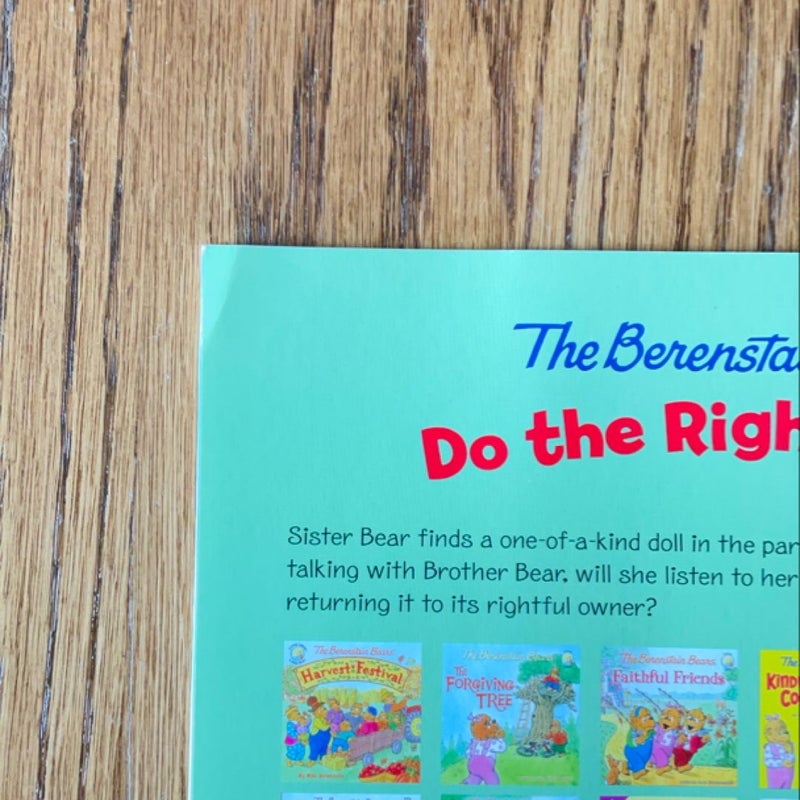 The Berenstain Bears Do the Right Thing