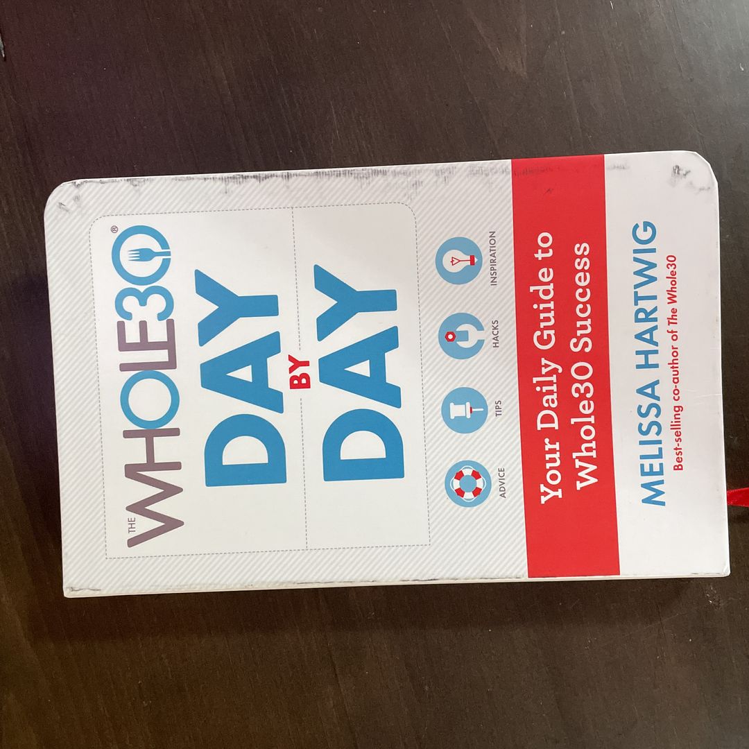 The Whole30 Day by Day