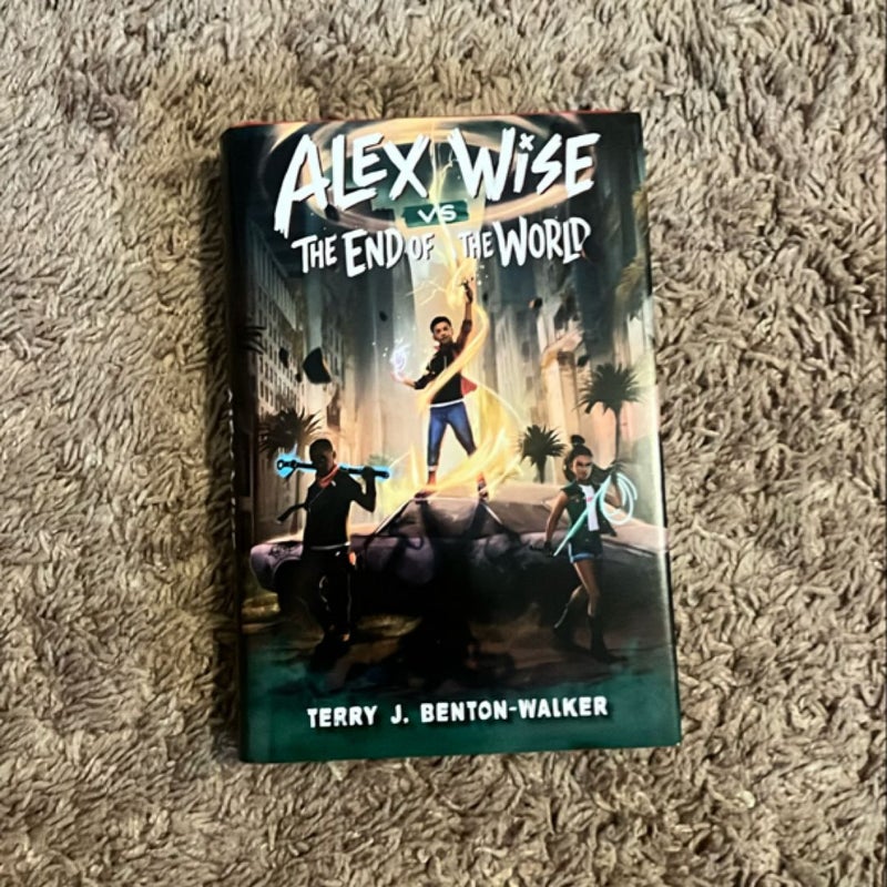 Alex Wise vs. the End of the World