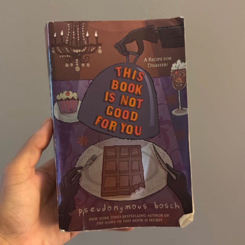 This Book Is Not Good for You