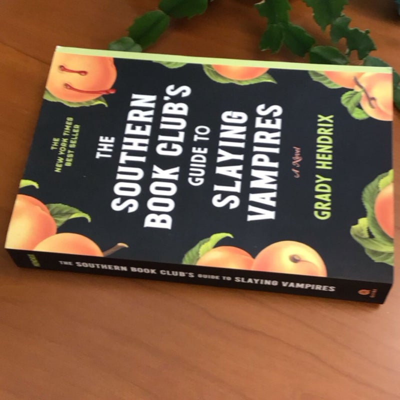 The Southern Book Club's Guide to Slaying Vampires